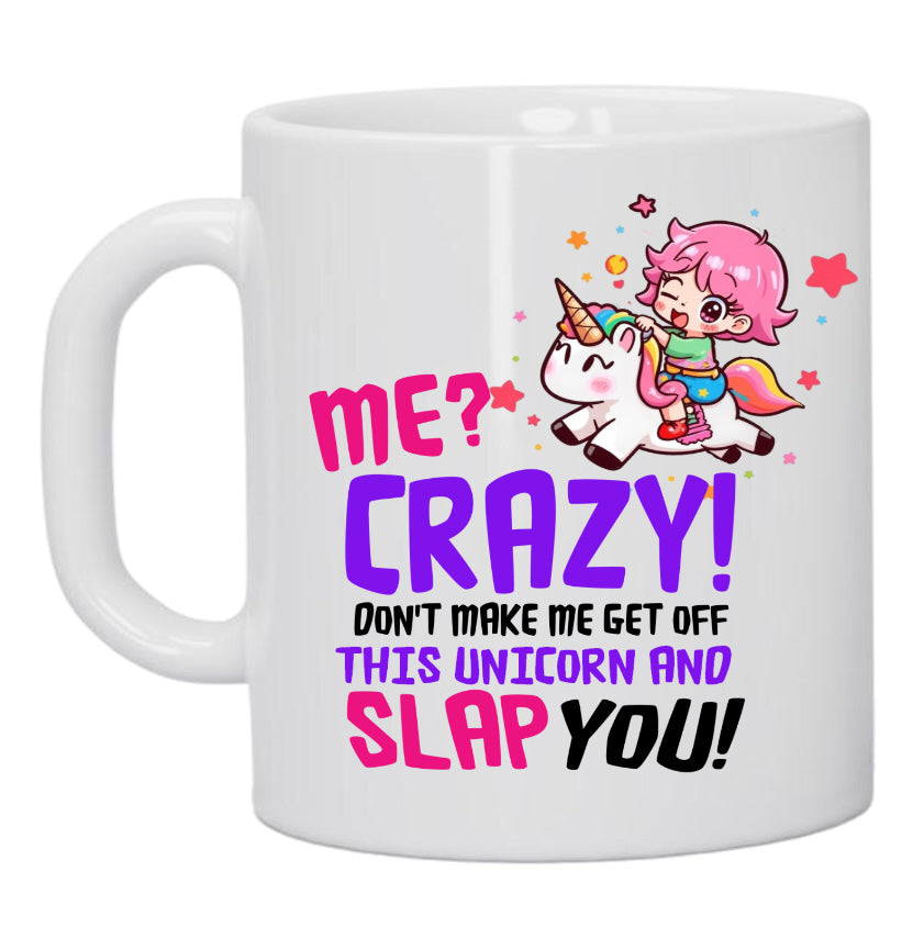DON'T MAKE ME SLAP YOU 11OZ COFFEE MUG
